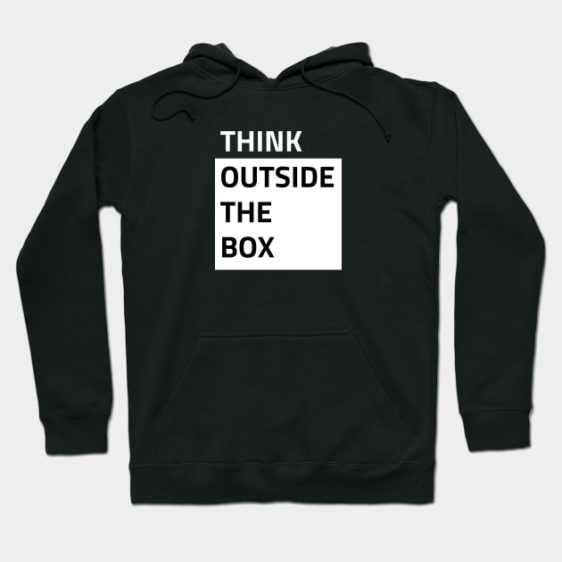 Think Outside The Box T-Shirt Hoodie by Scalderon9